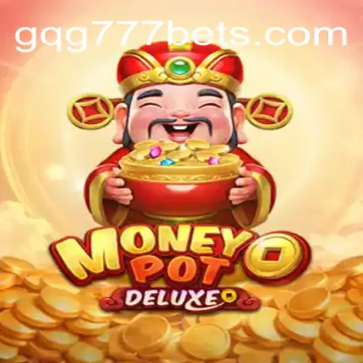 Exploring MoneyPotDELUXE: A Journey into the World of GQG777